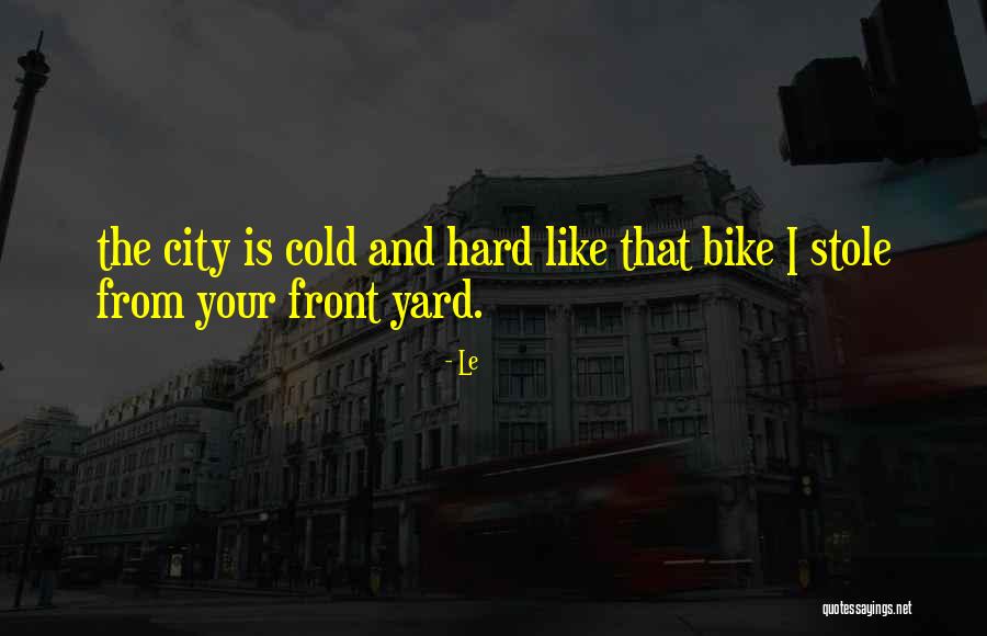 Cold Front Quotes By Le