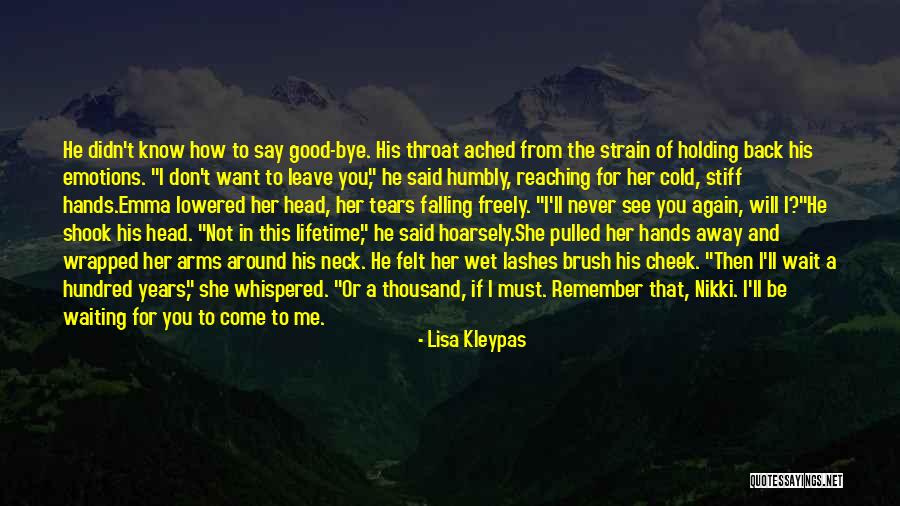 Cold Hands Quotes By Lisa Kleypas