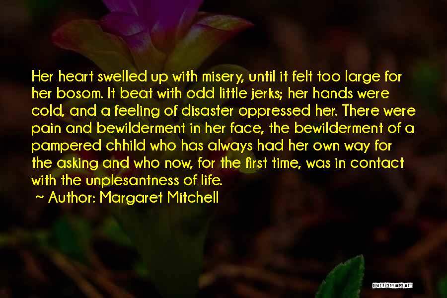 Cold Hands Quotes By Margaret Mitchell