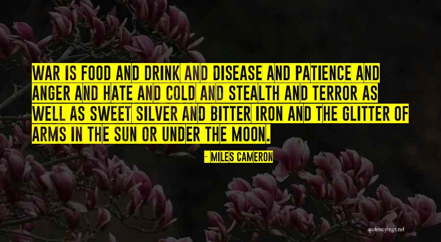 Cold Iron Quotes By Miles Cameron Cold Iron Quotes By Miles Cameron