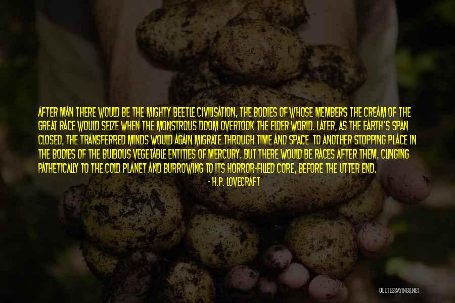 Cold Man Quotes By H.P. Lovecraft Cold Man Quotes By H.P. Lovecraft