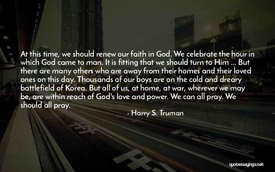 Cold Man Quotes By Harry S. Truman