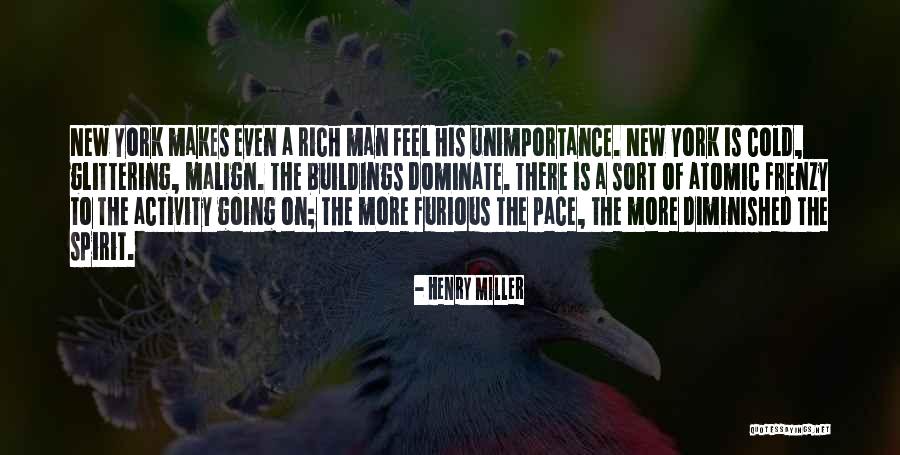 Cold Man Quotes By Henry Miller