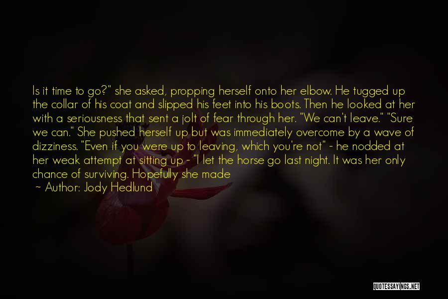 Cold Night Without You Quotes By Jody Hedlund