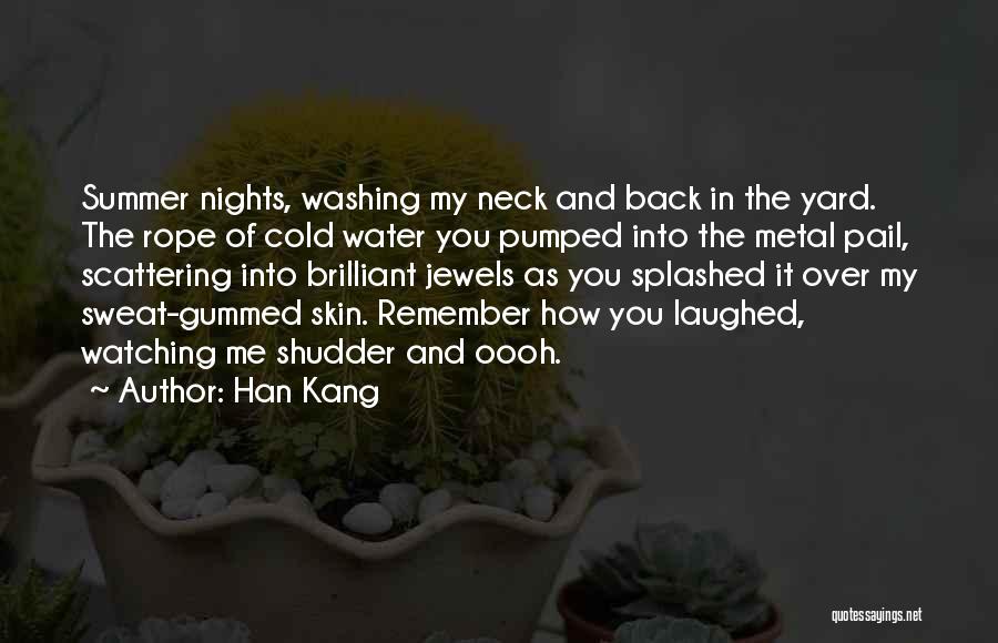 Cold Nights Quotes By Han Kang