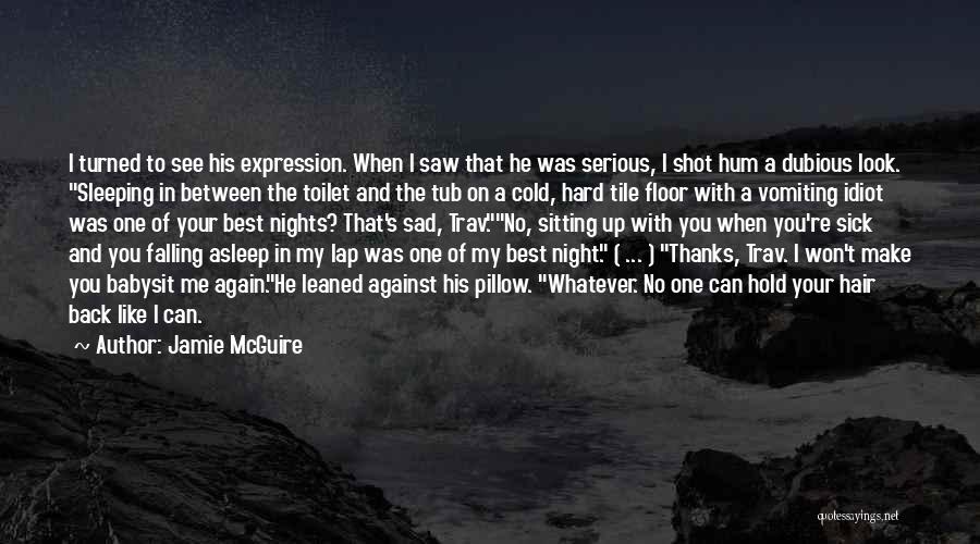 Cold Nights Quotes By Jamie McGuire