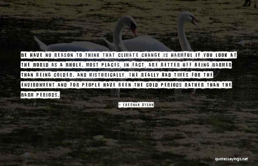 Cold People Quotes By Freeman Dyson Cold People Quotes By Freeman Dyson