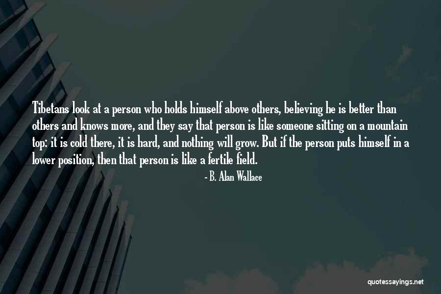 Cold Person Quotes By B. Alan Wallace Cold Person Quotes By B. Alan Wallace