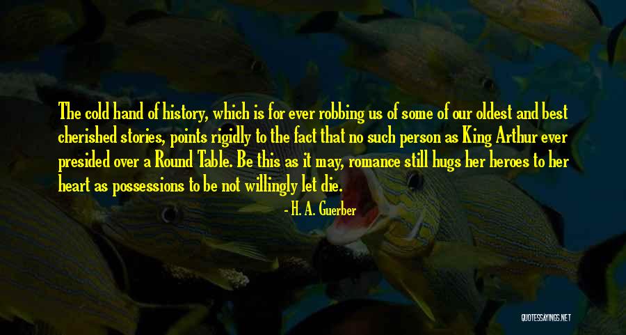 Cold Person Quotes By H. A. Guerber Cold Person Quotes By H. A. Guerber