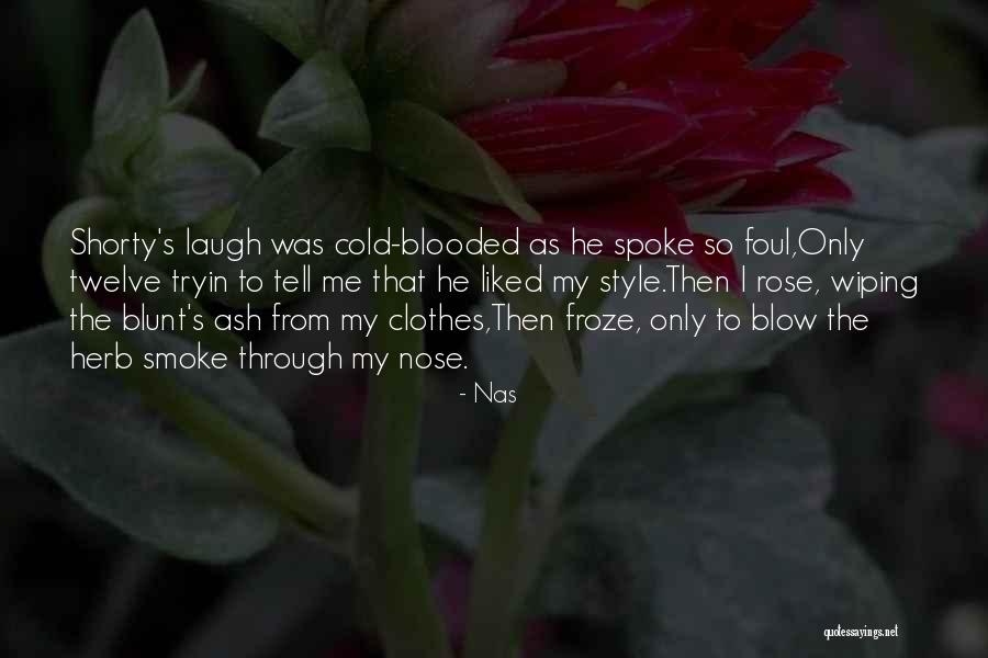 Cold Rap Quotes By Nas Cold Rap Quotes By Nas