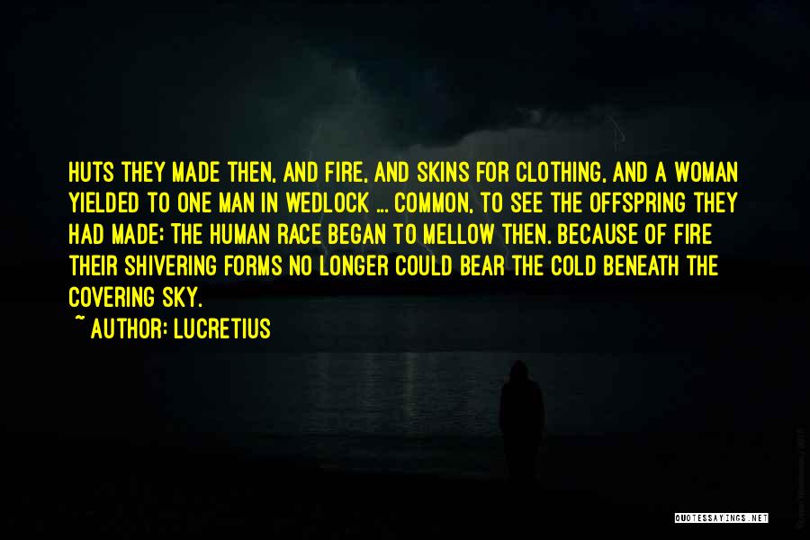 Cold Shivering Quotes By Lucretius