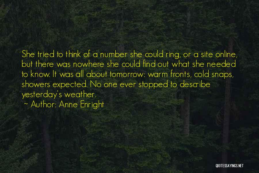 Cold Showers Quotes By Anne Enright