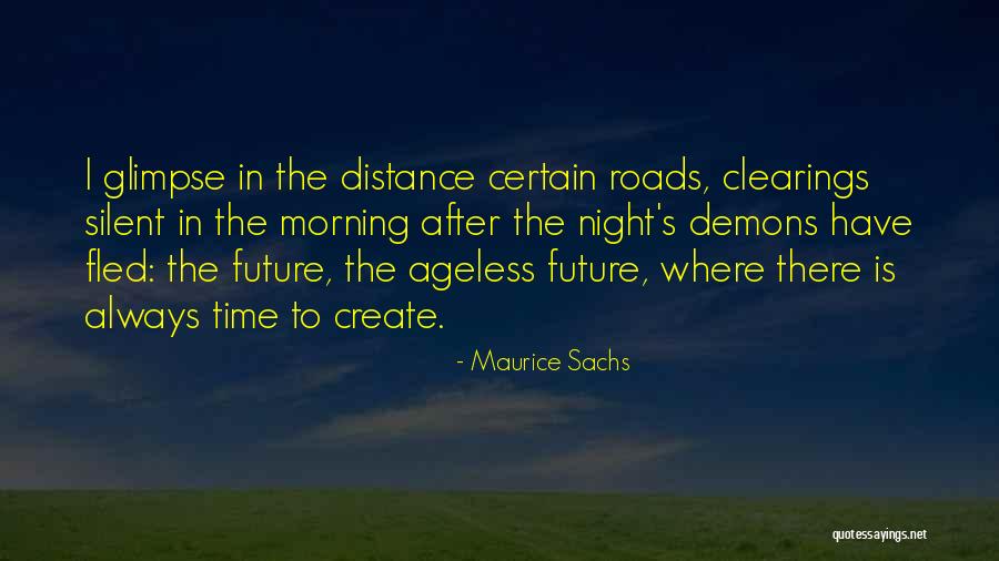 Cold Snap As Yearning Quotes By Maurice Sachs Cold Snap As Yearning Quotes By Maurice Sachs