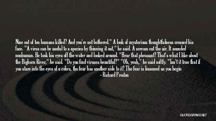 Cold Stare Quotes By Richard Preston Cold Stare Quotes By Richard Preston