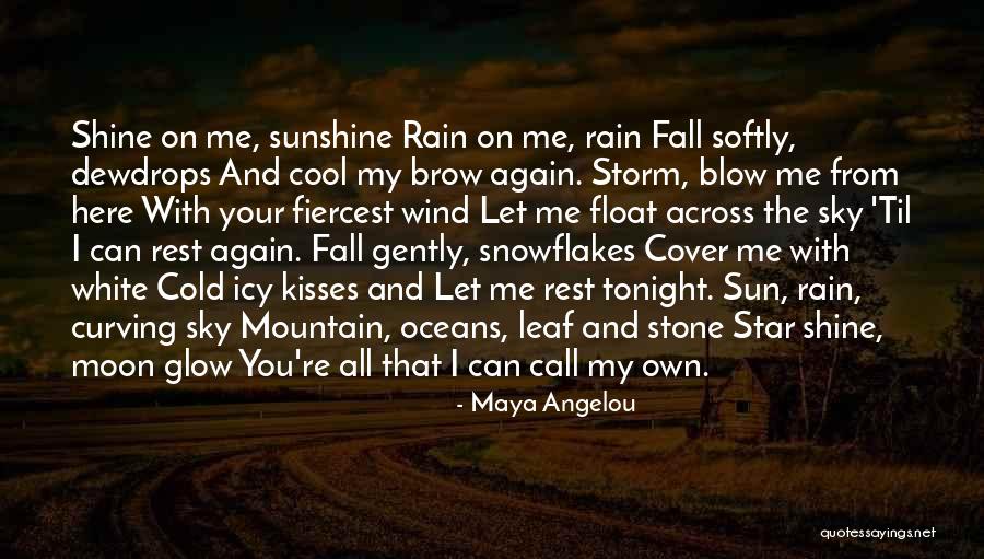 Cold Stone Quotes By Maya Angelou