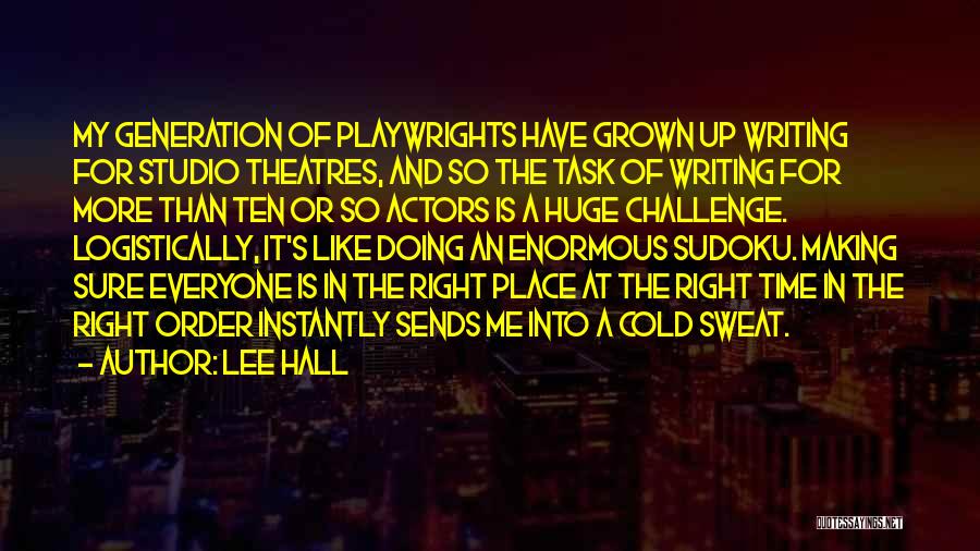 Cold Sweat Quotes By Lee Hall
