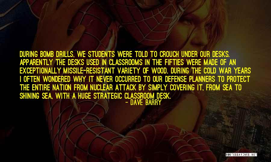Cold War Nuclear Quotes By Dave Barry Cold War Nuclear Quotes By Dave Barry