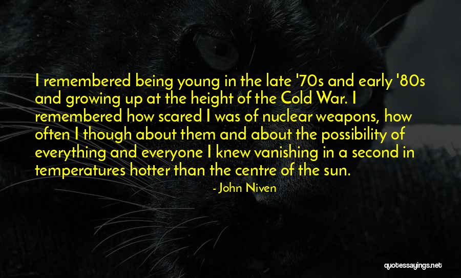Cold War Nuclear Quotes By John Niven Cold War Nuclear Quotes By John Niven