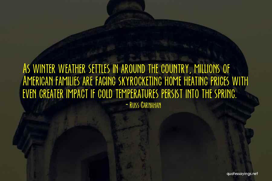 Cold Winter Weather Quotes By Russ Carnahan