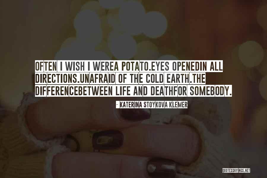 Cold Within Poem Quotes By Katerina Stoykova Klemer Cold Within Poem Quotes By Katerina Stoykova Klemer