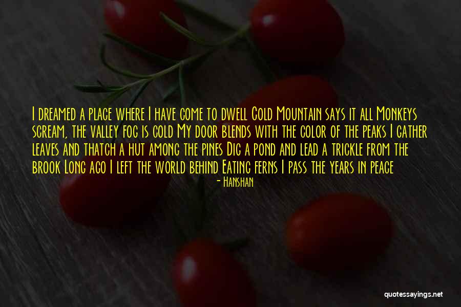 Cold World Quotes By Hanshan Cold World Quotes By Hanshan