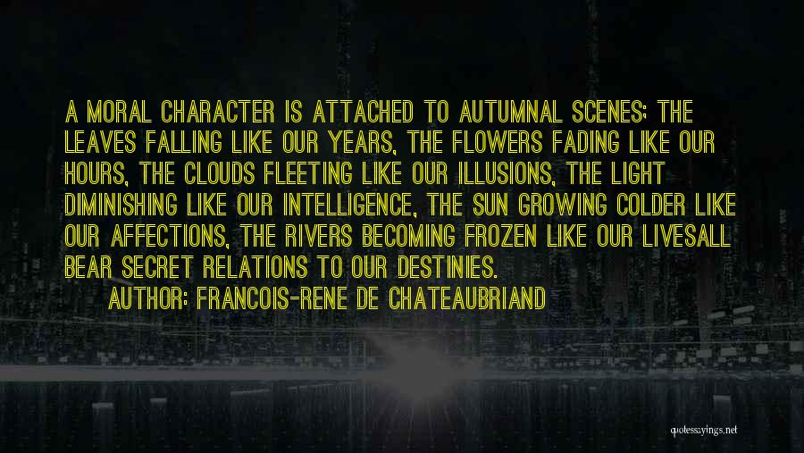 Colder Quotes By Francois-Rene De Chateaubriand