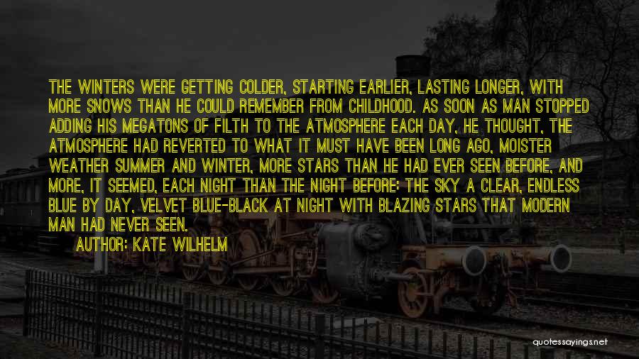 Colder Quotes By Kate Wilhelm