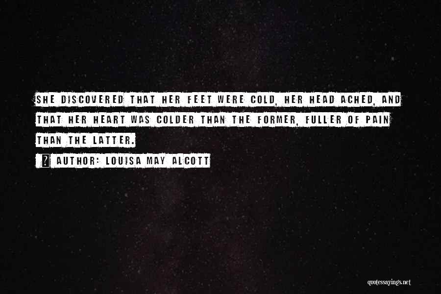 Colder Quotes By Louisa May Alcott