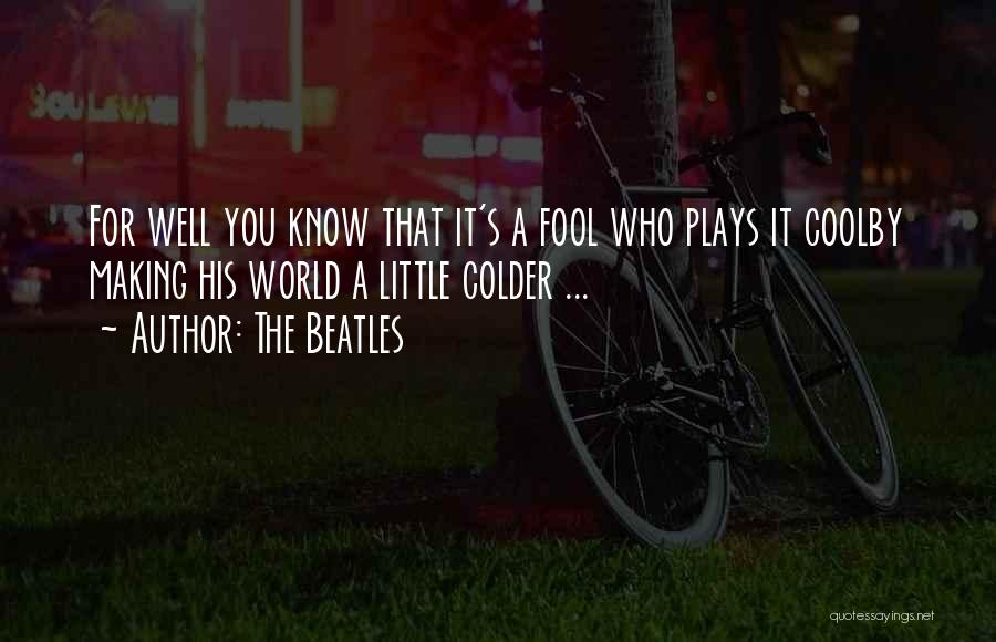Colder Quotes By The Beatles