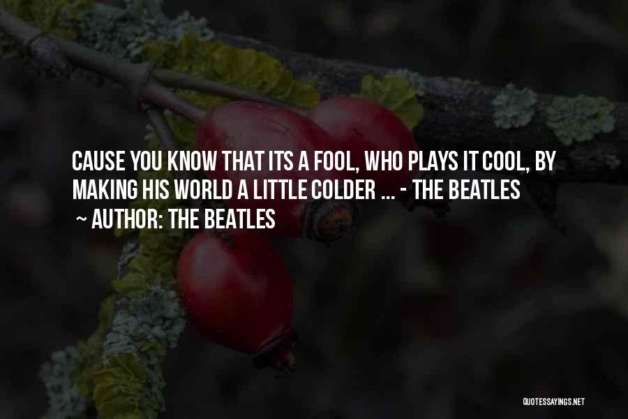 Colder Quotes By The Beatles