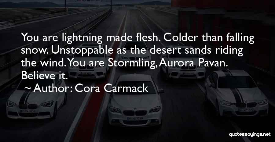 Colder Than Quotes By Cora Carmack