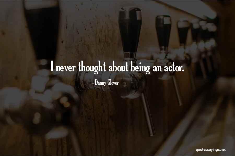 Coldman And Seymour Quotes By Danny Glover Coldman And Seymour Quotes By Danny Glover