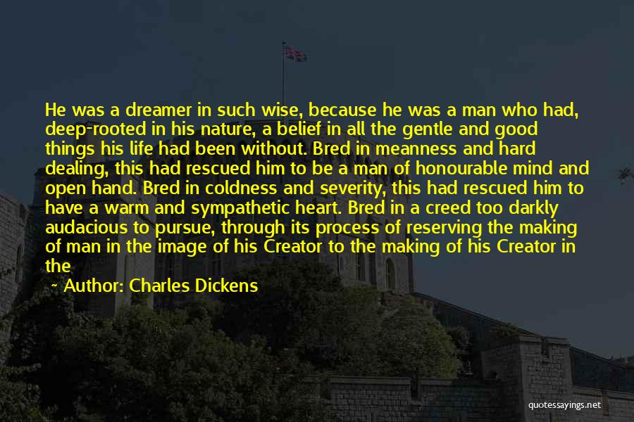 Coldness Of Life Quotes By Charles Dickens