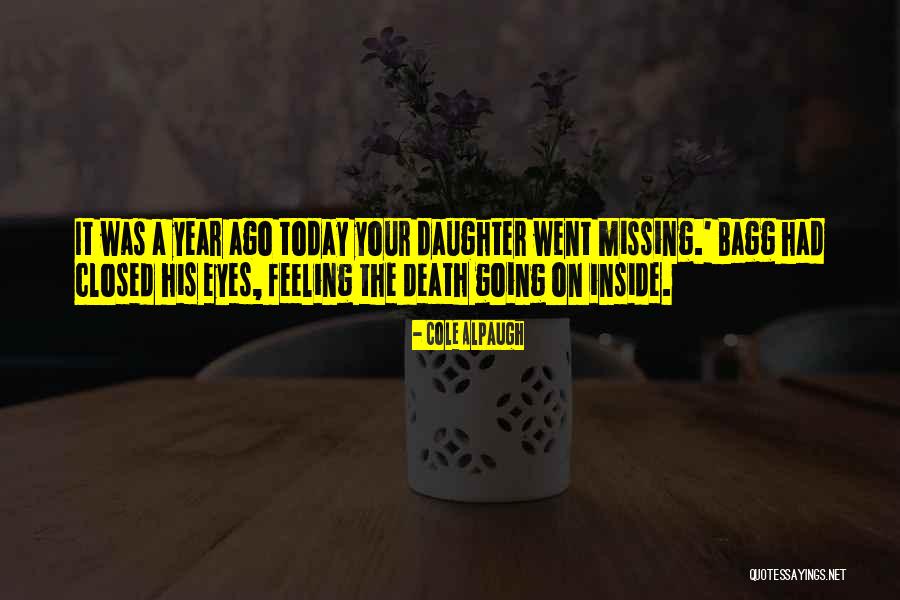 Cole Alpaugh Quotes 1146129 Cole Alpaugh Quotes 1146129