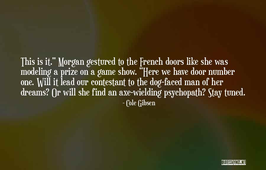 Cole Gibsen Quotes 1570535 Cole Gibsen Quotes 1570535