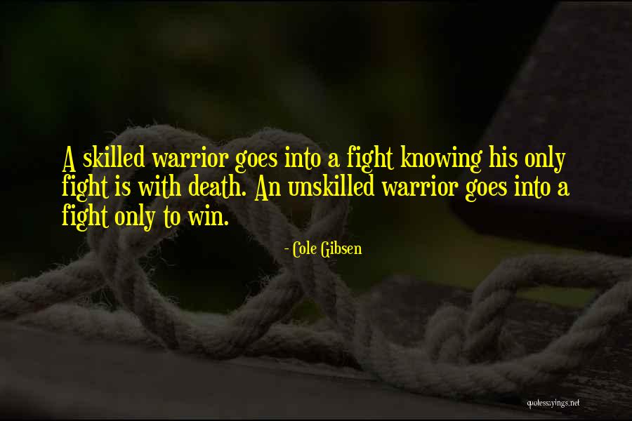 Cole Gibsen Quotes 524136 Cole Gibsen Quotes 524136