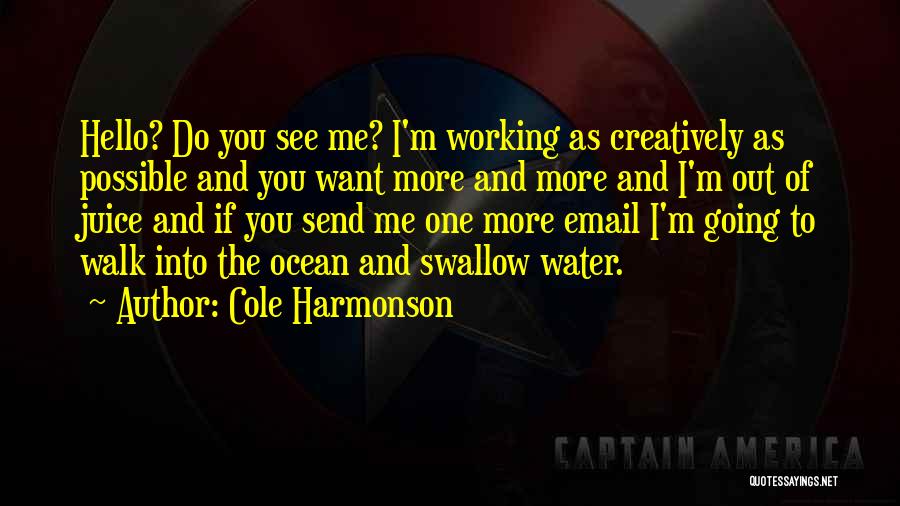 Cole Harmonson Quotes 1980542