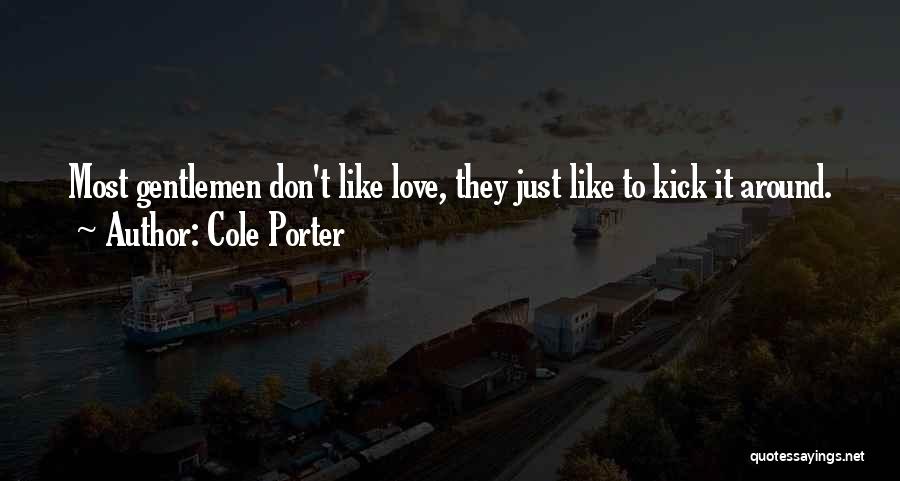Cole Porter Quotes 1374478