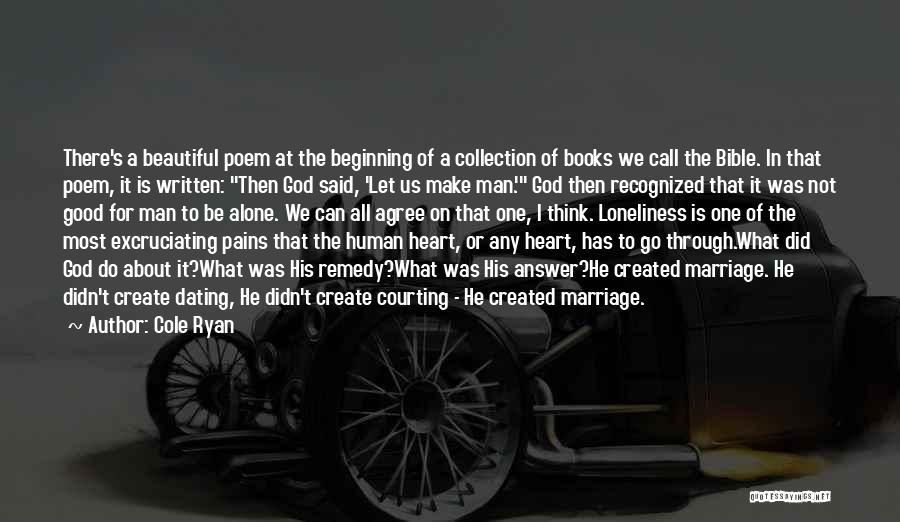 Cole Ryan Quotes 1387727