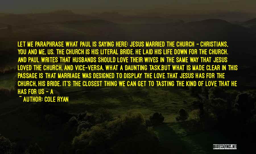 Cole Ryan Quotes 1882648