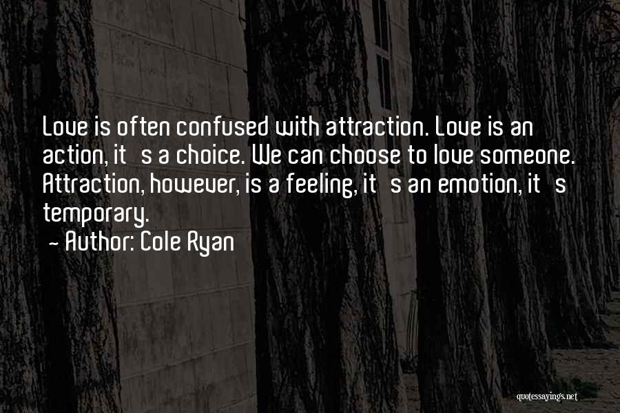 Cole Ryan Quotes 2114823