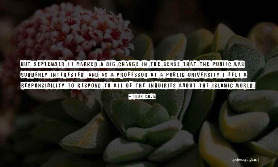Cole World Quotes By Juan Cole Cole World Quotes By Juan Cole