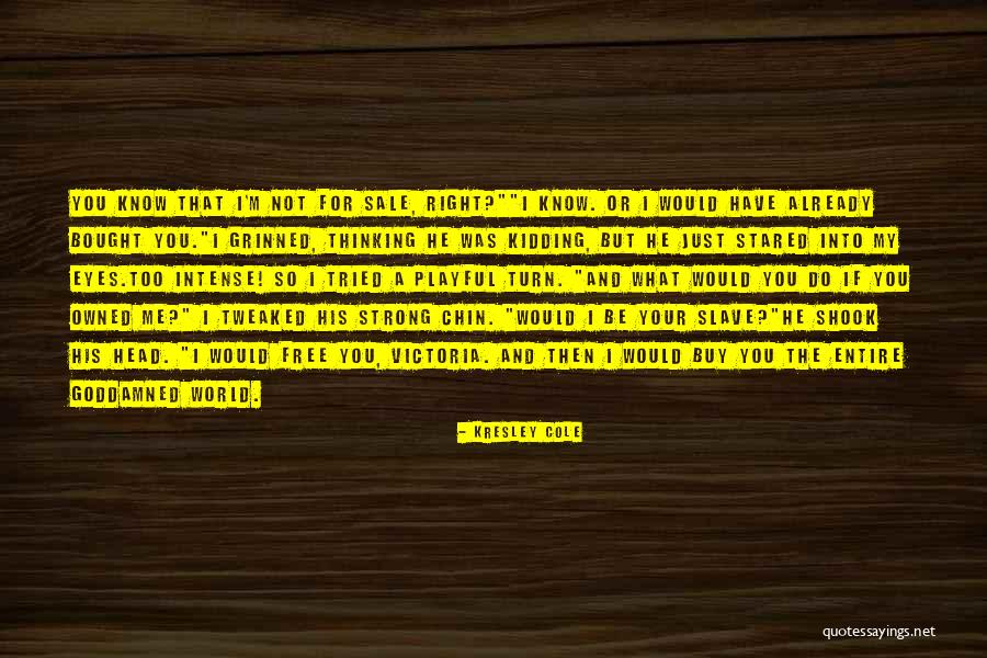 Cole World Quotes By Kresley Cole Cole World Quotes By Kresley Cole