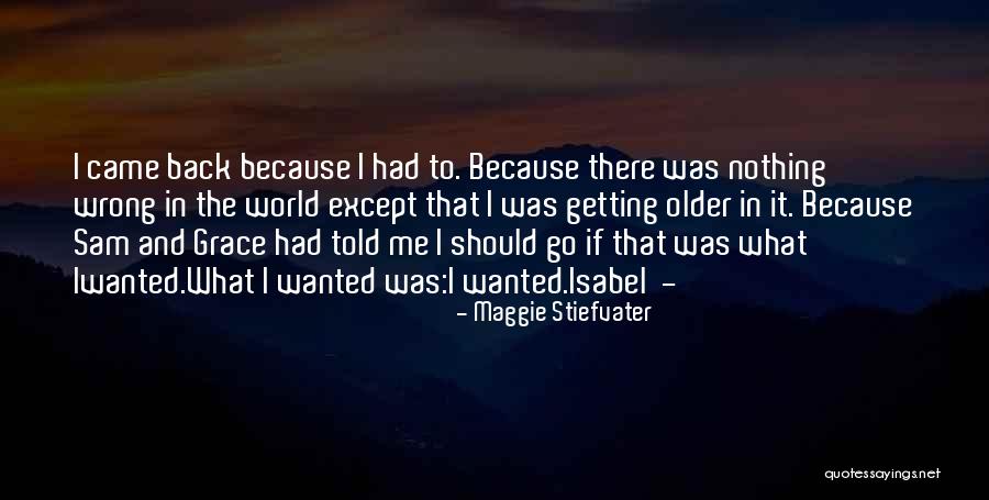 Cole World Quotes By Maggie Stiefvater Cole World Quotes By Maggie Stiefvater