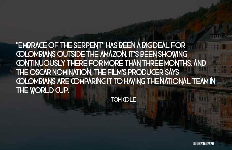 Cole World Quotes By Tom Cole Cole World Quotes By Tom Cole
