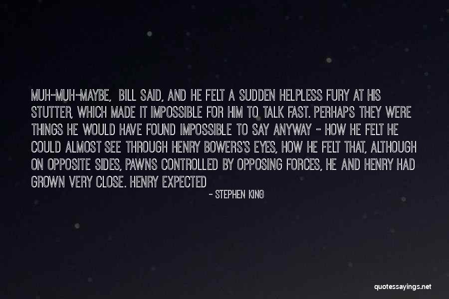 Colead Quotes By Stephen King