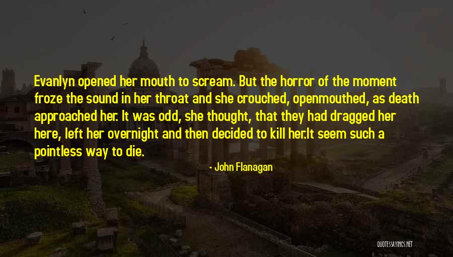 Colectiva Sinonimo Quotes By John Flanagan