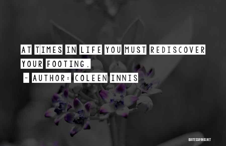 Coleen Innis Quotes 789171