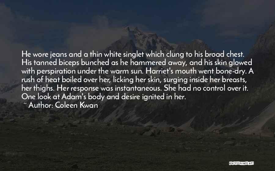 Coleen Kwan Quotes 1979218