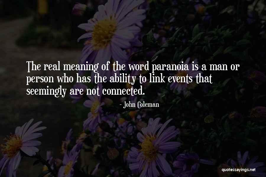 Coleman Quotes By John Coleman Coleman Quotes By John Coleman